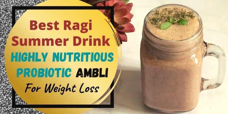 Ragi Healthy Summer Drink Recipe | Nachini Smoothie with Probiotics | Ragi Ambli for Weight Loss