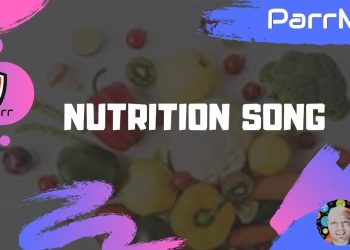 Nutrition Song