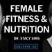 Female-Specific Exercise & Nutrition for Health, Performance & Longevity | Dr. Stacy Sims