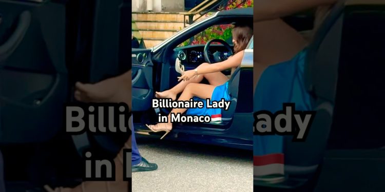 🤑Billionaire Lady in Monaco #monaco #billionaire #automobile #monaco #luxurylifestyle