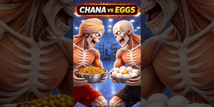 Day-108: ( Chana vs Eggs💪 Kaun Hai Jyada Powerful?) #fitness #Shorts