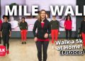 Walk a 5K … at Home! EPISODE 3 | Walk at Home