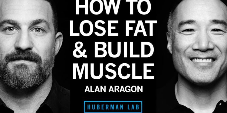 How to Lose Fat & Gain Muscle With Nutrition | Alan Aragon