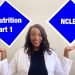 NCLEX Practice for Nutrition Part 1