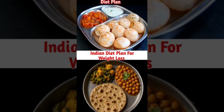 Indian Diet Plan For Weight Loss #weightlossdietplan #weightloss