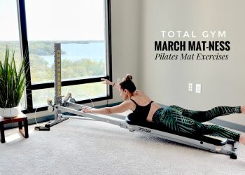 March MAT-ness – Pilates on Total Gym