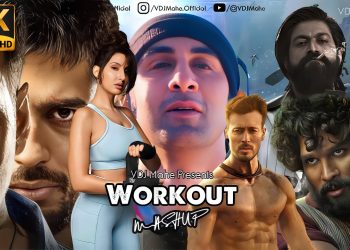 Workout Mashup – The Motivational Mashup 2025 By DJ DALAL LONON & VDJ Mahe – Bollywood Song 8K UHD