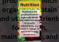 What is Nutrition ? | Definition | Explanation #science