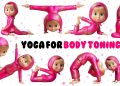 Yoga for Body Toning | Yoga for Children | Yoga for Health | Yoga for Flexibility | #yoga